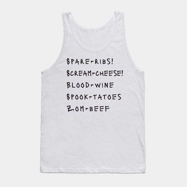 Halloween Spooky Foodie Menu Tank Top by notami